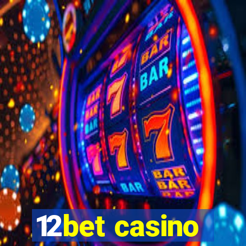 12bet casino